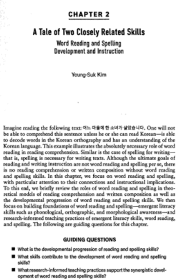 A Tale of Two Closely Related Skills, Word Reading and Spelling Development and Instruction