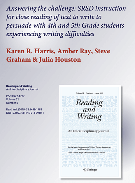 Answering the Challenge-SRSD Instruction for Close Reading of Text to Write to Persuade with 4th and 5th Grade Students Experiencing Difficulties