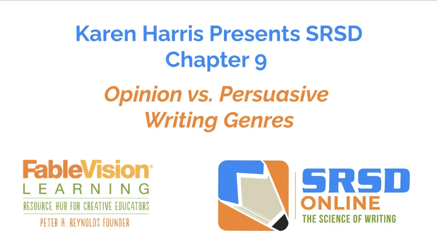 Chapter 9-SRSD Opinion vs Persuasive Writing Genres